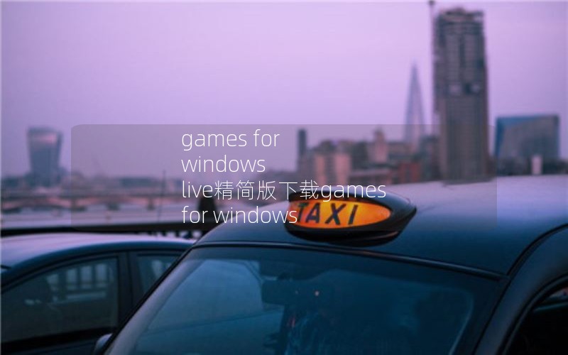 games for windows livegames for windows liveͻ